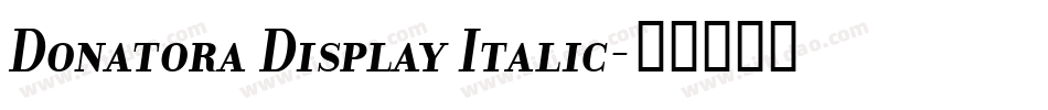 Donatora Display Italic字体转换